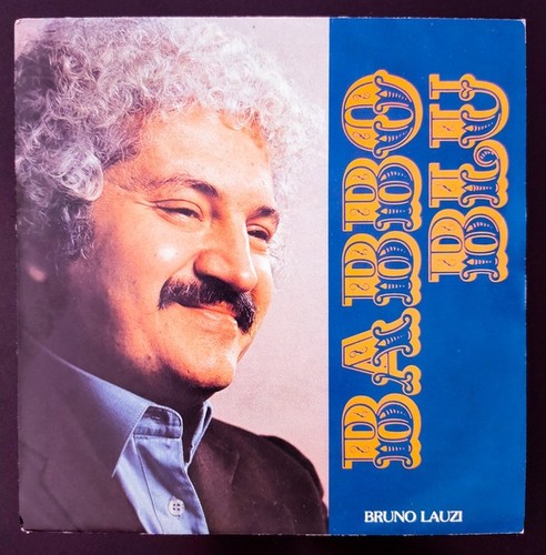 Bruno lauzi babbo blu 45 - bruno,
